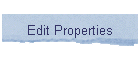 Edit Properties