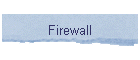 Firewall